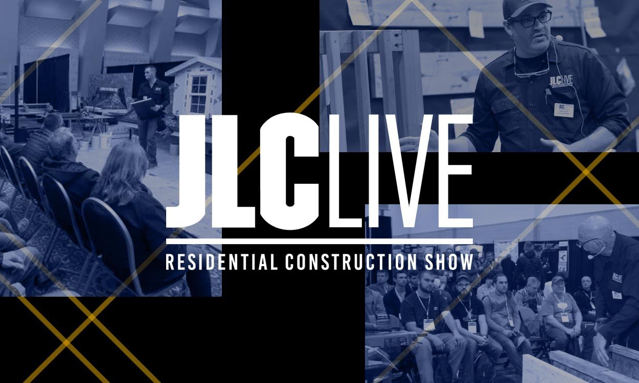 JLC LIVE CONSTRUCTION SHOW